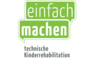 einfach machen - technische Kinderrehabilitation einfach machen - technische Kinderrehabilitation